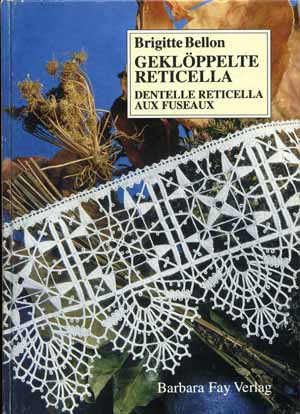 Geklppelte Reticella by Brigitte Bellon